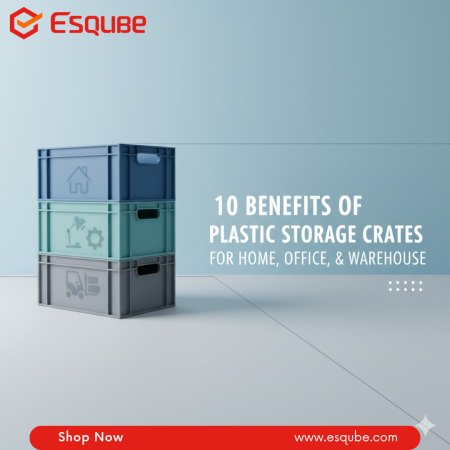 10-Benefits-of-Plastic-Storage-Crates-for-Home-Office-Warehouse
